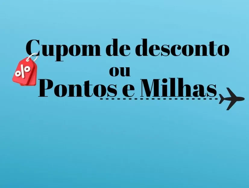 Pontos ou Descontos: Como Decidir a Melhor Opção?